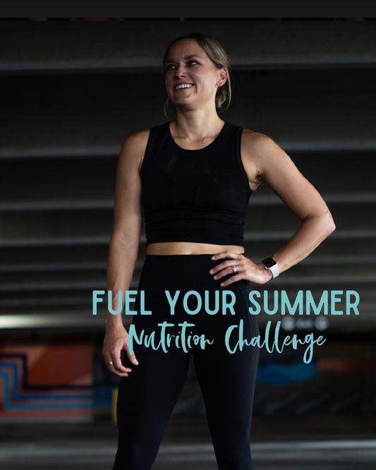 Fuel Your Summer: 8 Week Nutrition Challenge