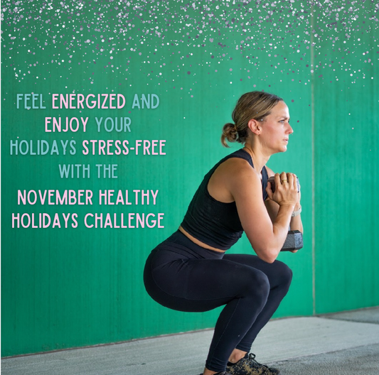 November 2024 Healthy Holidays Challenge